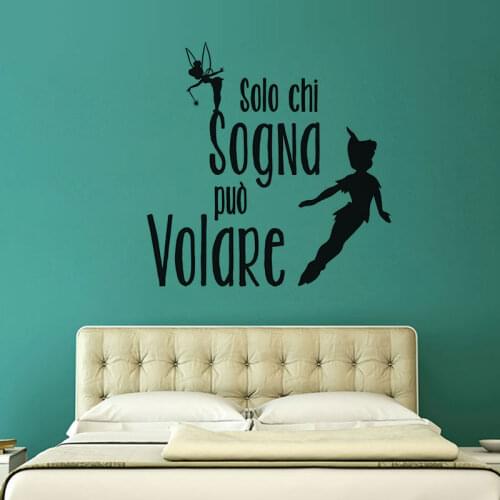 Wall Sticker Adesivo Da Muro Peter Pan "Solo Chi Sogna Può Volare" Italian Decals Kids Room Decoration Posters
