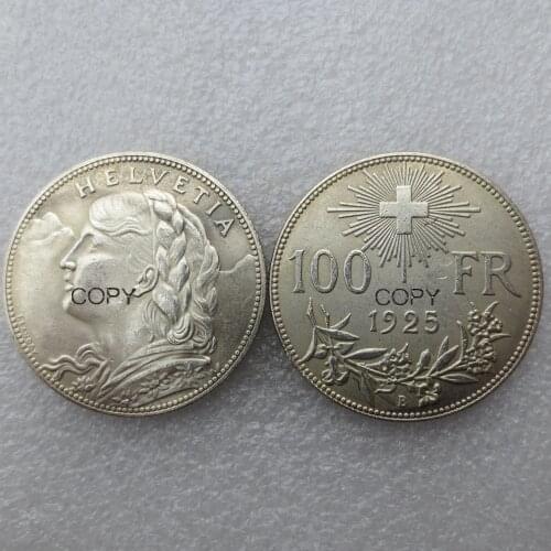 Switzerland 100 Frs 1925 Silver Plated Creative Copy Coin