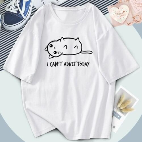 I Can't Adult Today Short Sleeve Summer T-shirts Streetwear Womens Fashion T Shirt Hip Hop Black Tees Clothes Top Poleras Female