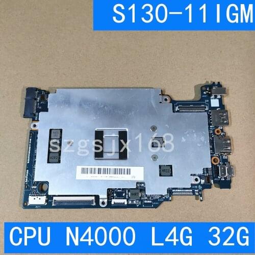 For Lenovo ideapad S130-11IGM laptop motherboard S130/130S_GLK_MB With CPU N4000 L4G 32G FRU 5B20R61106 100% Fully Tested