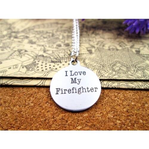 3pcs/lot Fashion stainless steel necklace "I love my firefighter" Charms Pendant necklace Jewelry Gift more style for choosing