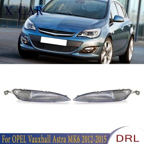 X-CAR For OPEL Vauxhall Astra MK6 4421605LUE 1226160 2112439 1226161 2012-2015 Daytime Running Lights No Bulb Left Right
