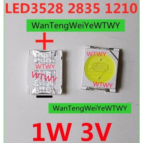 200pcs UNI LED 3528 2835 1210 LED Backlight TV High Power 1W 3V LED Backlight Cool white For LED LCD TV Backlight Application
