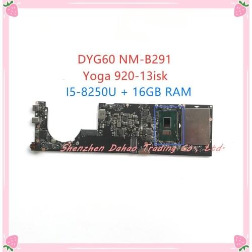 For lenovo YOGA920-13IKB laptop motherboard TYPE 80Y7 80Y8 NM-B291 CPU i5-8250U RAM 16GB FRU 5B20Q09564 5B20Q09582 100% Test OK