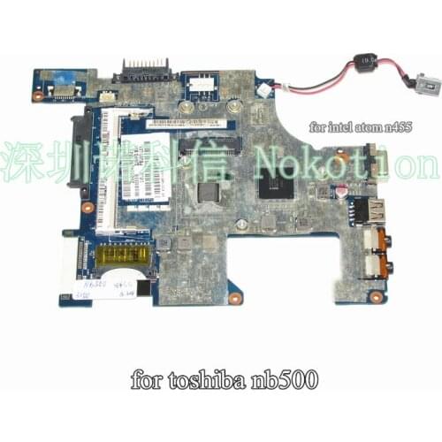 NOKOTION K000114430 LA-6855P for toshiba NB500 laptop motherboard atom N455 DDR2