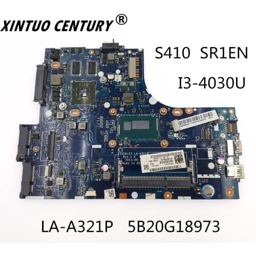 For Lenovo S410 placa-mãe LA-A321P 5B20G18973 SR1EN i3-4030 CPU DDR3 100% test