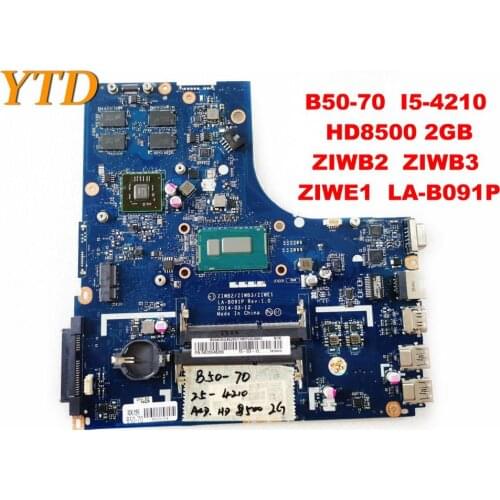 Original for Lenovo B50-70 laptop motherboard B50-70 I5-4210 HD8500 2GB ZIWB2 ZIWB3 ZIWE1 LA-B091P tested good free shipp