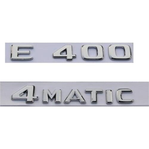 New Chrome ABS Rear Trunk Letters Badge Badges Emblem Emblems Sticker for Mercedes Benz W212 W213 E Class E400 4MATIC 2017 2020