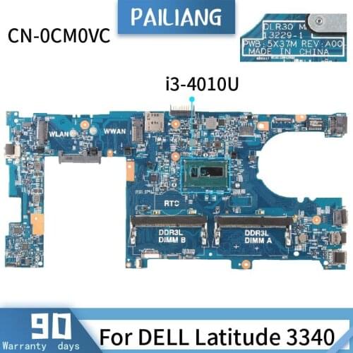 CN-0CM0VC For DELL Latitude 3340 13229-1 0CM0VC SR16Q i3-4010U Mainboard Laptop motherboard DDR3 tested OK