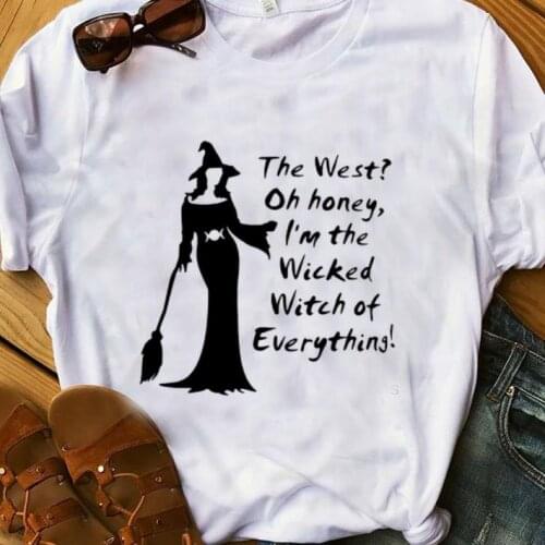 Hot The West Oh Honey I'm The Wicked Witch Of Everything Halloween shirt graphic grunge tumblr pure cotton tees hipster art tops