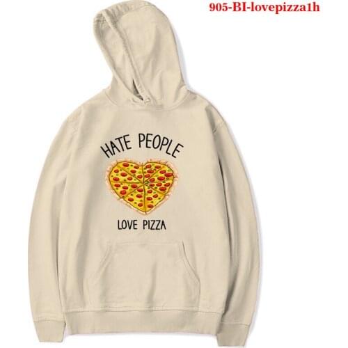 Hate People Love Pizza Fast Food Lover Letter Print Women Sweatshirt and Hoody Ladies Oversized Harajuku Hoodies for Women Girls