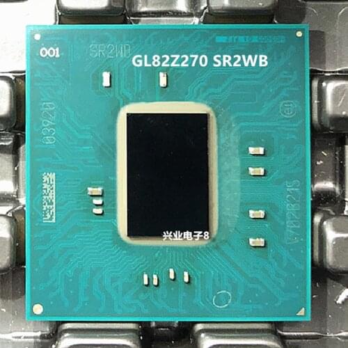 SR2WB GL82Z270 BGA 100% Original Brand New