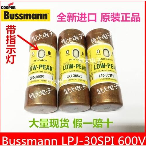 BUSSMANN LPJ-30SPI 30A 600V import fuse delay fuse with indicator light