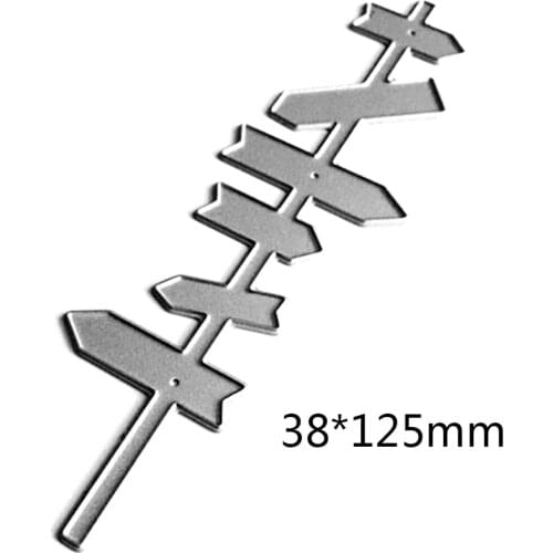 Cute Signpost Cutting Dies Guideboard Shape Dies for Scrapbooking Embossing Craft Metal Stencils DIY Craft Album Paper Card 2021