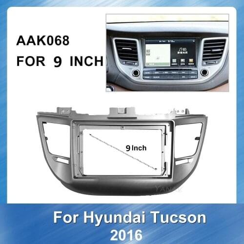 Car radio Fascia Trim Panel Frame For HYUNDAI Tucson 2016 car Stereo Receiver GPS Navigation Dashboard plastic Fascia Panel