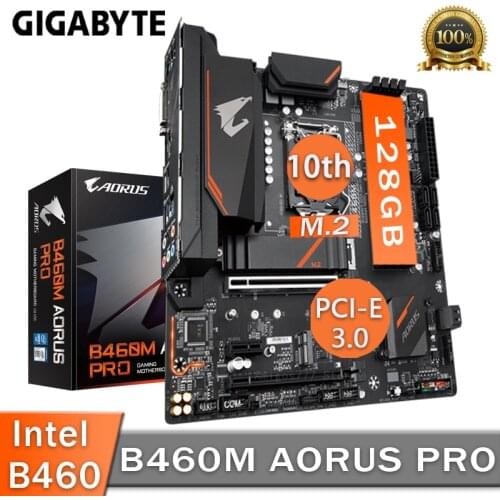 LGA 1200 B460M AORUS PRO Motherboard DDR4 128GB PCI-E 3.0 Support 10th-Gen Cpu Gaming ATX M.2 SSD Intel B460 Placa-Mãe 1200 New