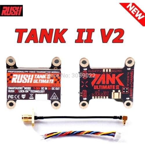 RUSH VTX TANK V2 5.8G 48CH 25mW/200mW/500mW/800mW Switchable 7-25V AV Transmitter RaceBand / LowRace Built-in TBS Smartaudio