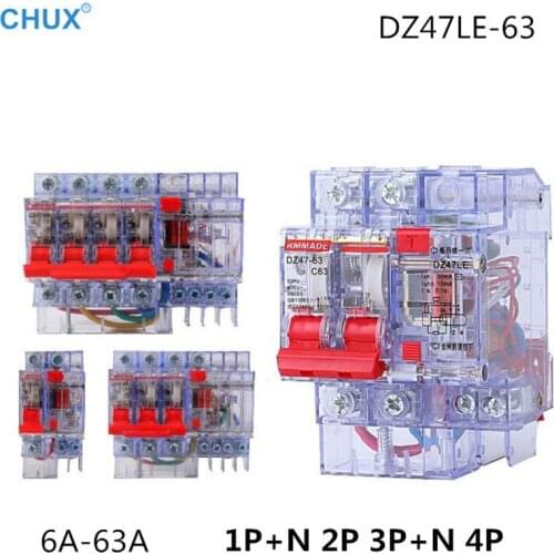 Leakage Circuit Breaker DZ47LE-63 Transparency ELCB Earth 1P+N 2P 3P+N 4P 6A 10A 16A 25A 32A 40A 50A 63A Home Circuit Breakers
