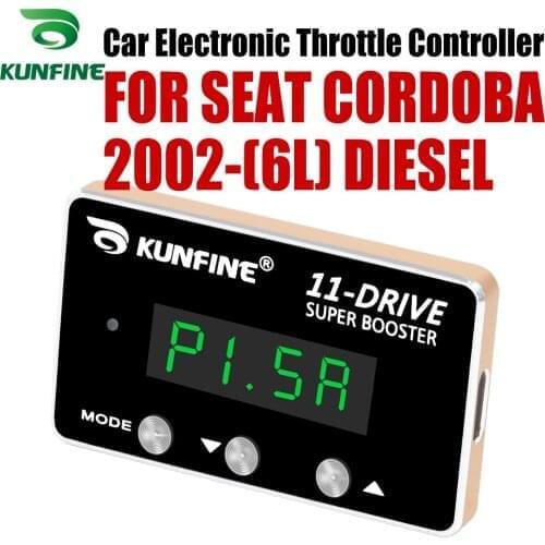 KUNFINE Car Electronic Throttle Controller Racing Accelerator Potent Booster For SEAT CORDOBA 2002-(6L) Before Tuning Parts