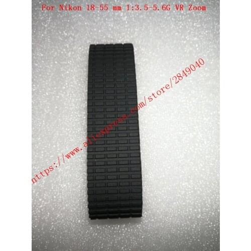NEW For Nikon 18-55 mm 1:3.5-5.6G VR Zoom Rubber Lens Replacement Unit Repair Parts
