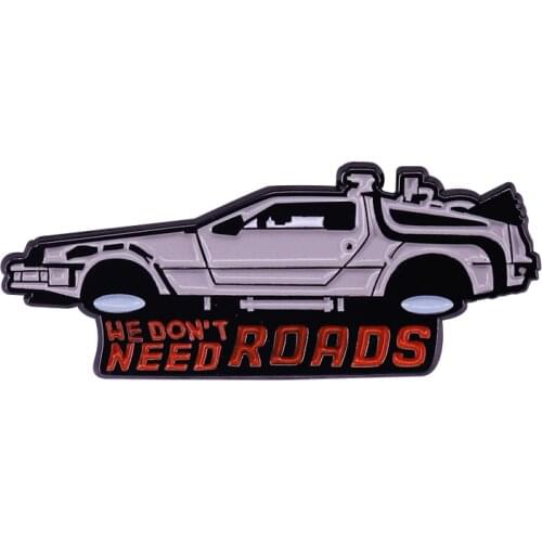 We Don't Need Roads - Cool Retro Car Enamel Pin Brooch