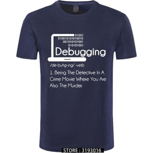 Debugging Definition T-Shirt Programmers Coding Gift Cotton T Shirts Mens Short Sleeve Tees Round Collar Vintage Big Size