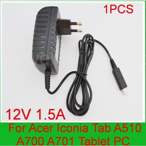 High quality 1PCS 12V 1.5A 18W Tablet Battery Charger EU plug for Acer Iconia Tab A510 A700 A701 Power Supply Adapter