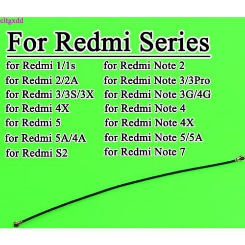 Cltgxdd 1pcs For XiaoMi Redmi Note 7 6 5 4 Pro 6A 5A 4A 4X 3 S2 Plus Global Wifi Antenna Connector Signal Flex Cable