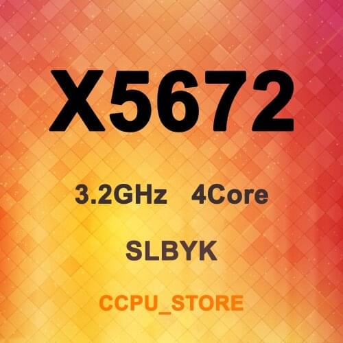 Xeon X5672 SLBYK 3.2GHz 4Core 8Thread 12MB 95W LGA1366 X58 CPU Processor