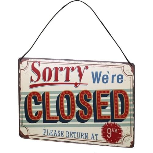 Sorry We are Closed Retro Metal Tin Sign Plaque Poster Wall Decor Art Shabby Chic Gift