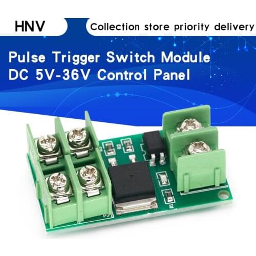 DC 5V-36V Electronic Pulse Trigger Switch Control Panel MOS FET Field Effect Module Driver for LED Motor Pump