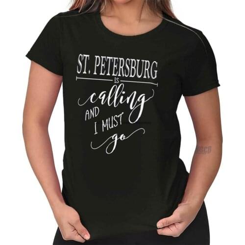 Ladies St. Petersburg FL is Calling I Must Go Home City T-Shirt Tee for Women