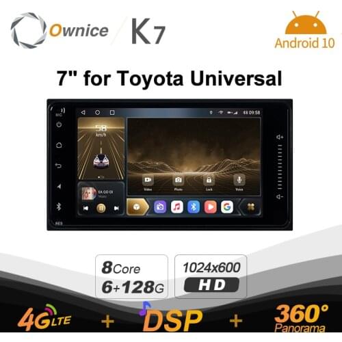 Ownice K7 Android 10.0 Car radio 2 Din Universal 2din for Toyota Hilux VIOS Old Camry Prado RAV4 Prado 2003 - 2008 with 6G 128G