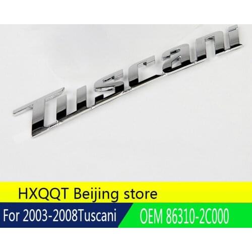 OEM 86310-2C000 863102C000 86310 2C000 Rear Nameplate Identification Tuscani Lettering Emblem For 2003-2008 Hyundai Tuscani