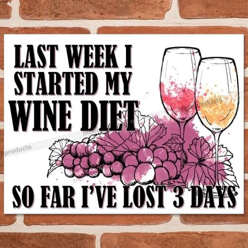 WINE DIET Metal Signs Funny Pub Bar Wall Man Cave House Retro Plaque Tin Sign UK