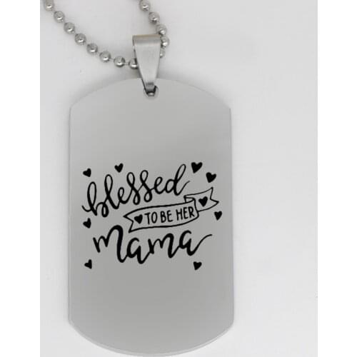 Ufine jewelry inspirational gift pendant army card Blessed to be her mama stainless steel customed necklace N4190