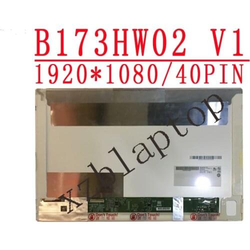 B173HW02 V.1 17.3 inch Laptop LCD Screen 1920*1080 40pin fit N173HGE-L11 Rev C1 B173HW02 V.0 B173HW01 V.5