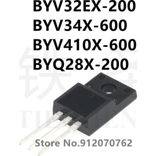 10PCS BYV32EX-200 BYV34X-600 BYV410X-600 BYQ28X-200 TO-220F