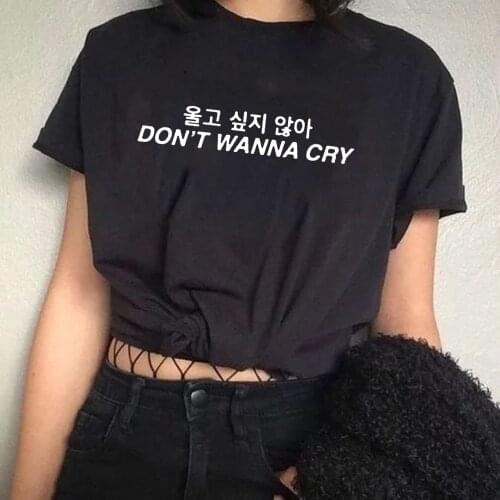 Don't Wanna Cry Korean Style Print Women Gothic T Shirt Kawaii Grunge Round Neck Clothes Tumblr Tops Streetwear 90s Tees Fashion