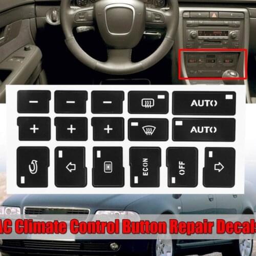 1 Pcs With 16 Keys Car Air Condition Ac Climate Control Button Repair Stickers Decals For Audi A4 B6 B7 2000 2001 2002 2003 2004