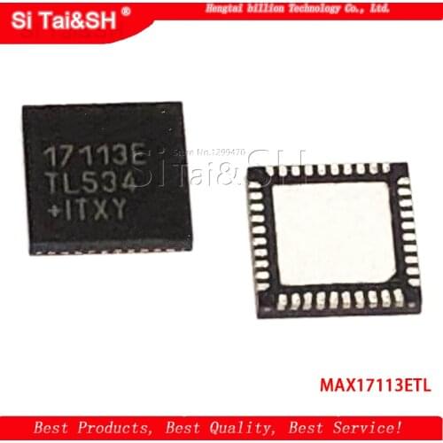2pcs/lot MAX17113ETL+T MAX17113ETL+ MAX17113ETL MAX17113E max17113 17113 QFN40