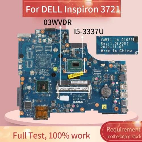 CN-03WVDR 03WVDR aptop motherboard For DELL Inspiron 3721 I5-3337U Notebook Mainboard LA-9102P SR0XL