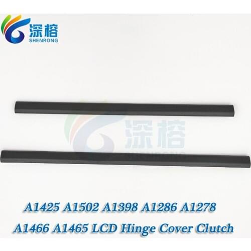 New For MacBook Pro Air Retina LCD Hinge Cover Clutch A1278 A1286 A1370 A1465 A1369 A1466 A1398 A1425 A1502