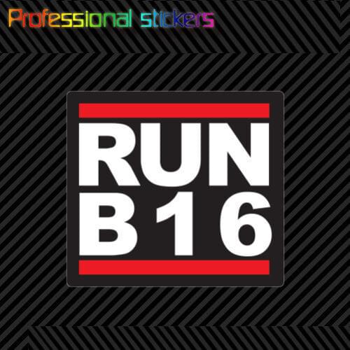 RUN B16 Sticker Decal Self Adhesive Vinyl B16a Jdm Stickers for Motos, Cars, Laptops, Phone