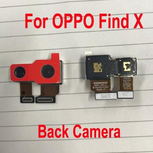 Original Tested Working Main Big Rear Back Camera flex cable Ribbon For OPPO Find X FindX phone Small Facing Front Camera parts