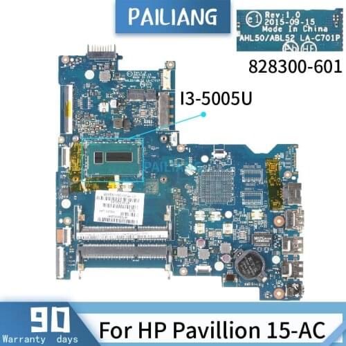 PAILIANG Laptop motherboard For HP Pavillion 15-AC Mainboard LA-C701P 828178-601 828300-601 Core SR27G I3-5005U