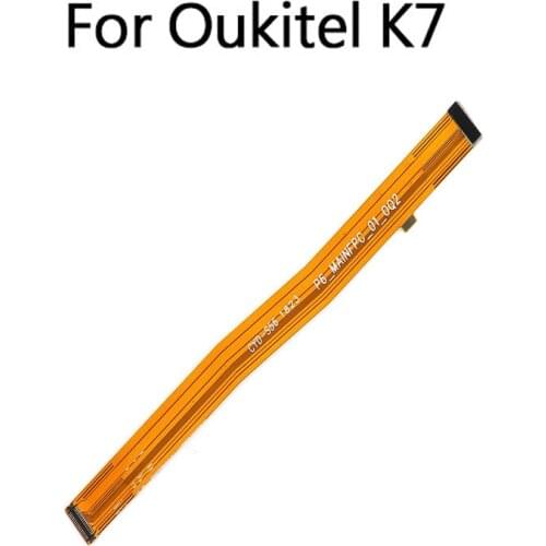 BingYeNing New Original For Oukitel K7 Main Ribbon Flex Cable FPC Accessories Repair Main Board