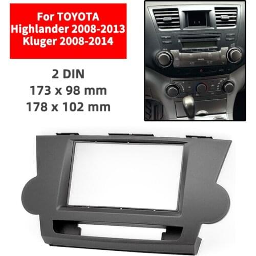 Double Din Radio Fascia for TOYOTA Highlander 2008-2013/Kluger 2008 Panel Dash Mount Installation Trim Kit Face Black Frame GPS
