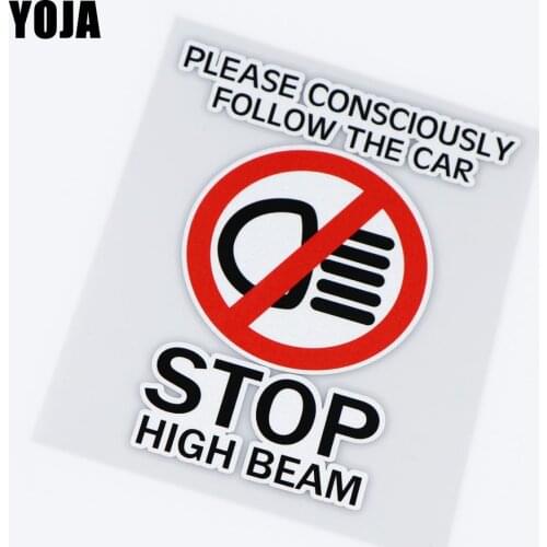 YOJA 12.4X15.5CM STOP HIGH BEAM Warm Prompt Vinyl Decal Decorate Car Sticekr 19B-0012