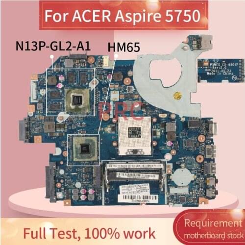 For ACER Aspire 5750 Notebook Mainboard LA-6901P HM65 N13P-GL2-A1 DDR3 Laptop Motherboard